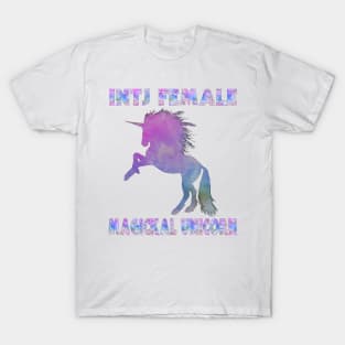 INTJ Females are Magickal Unicorns T-Shirt